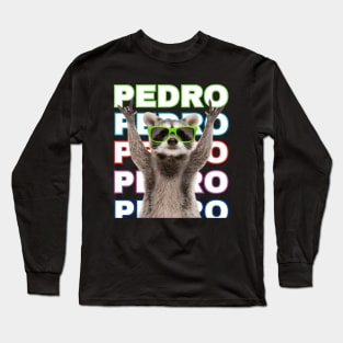 Pedro Pedro Racoon Dance Meme Long Sleeve T-Shirt